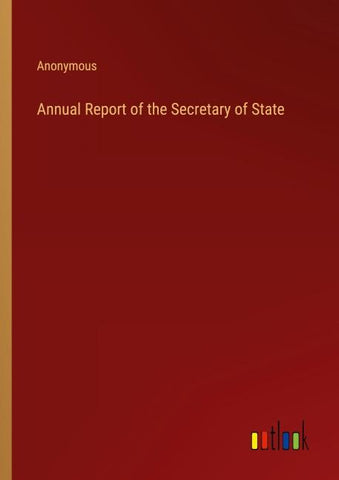 Annual Report of the Secretary of State