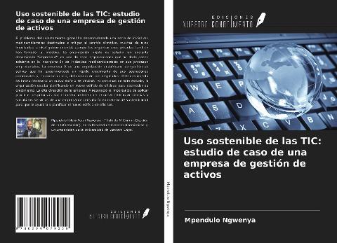 Uso sostenible de las TIC: estudio de caso de una empresa de gestión de activos