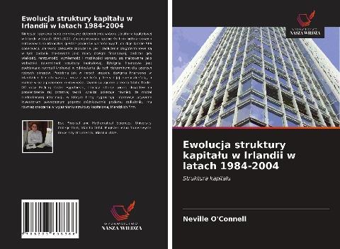 Ewolucja struktury kapita¿u w Irlandii w latach 1984-2004