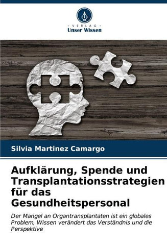 Aufklärung, Spende und Transplantationsstrategien für das Gesundheitspersonal