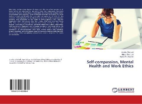 Self-compassion, Mental Health and Work Ethics