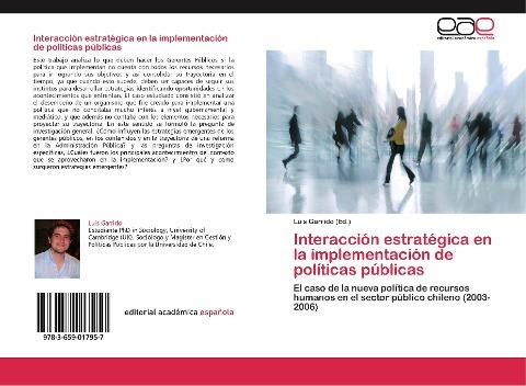Interacción estratégica en la implementación de políticas públicas
