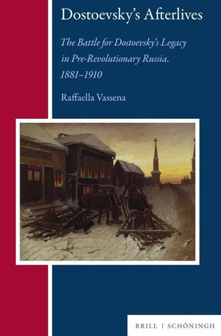 Dostoevsky’s Afterlives