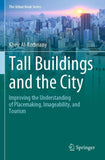 Tall Buildings and the City