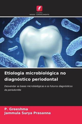 Etiologia microbiológica no diagnóstico periodontal
