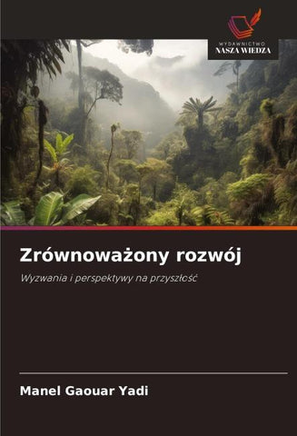 Zrównowa¿ony rozwój