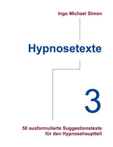 Hypnosetexte. Band 3