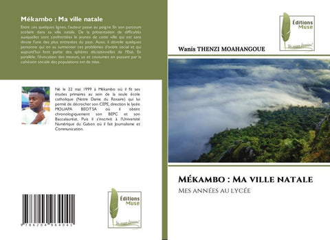 Mékambo : Ma ville natale