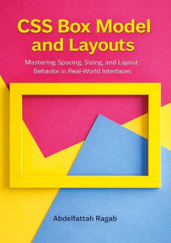 CSS Box Model and Layouts