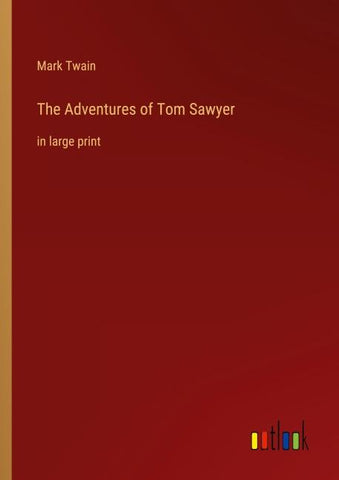 The Adventures of Tom Sawyer