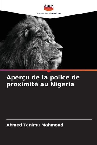 Aperçu de la police de proximité au Nigeria
