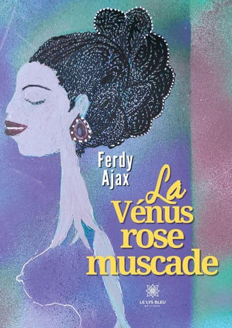 La Vénus rose muscade
