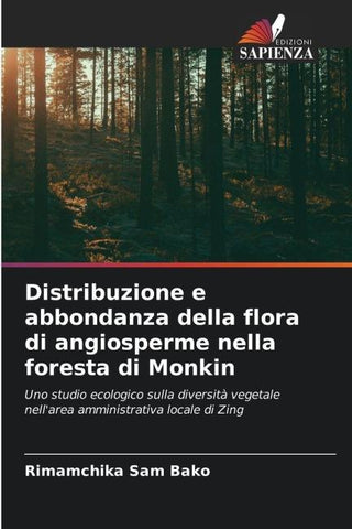 Distribuzione e abbondanza della flora di angiosperme nella foresta di Monkin