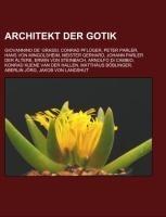 Architekt der Gotik