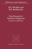 Non-Parametric Statistical Diagnosis