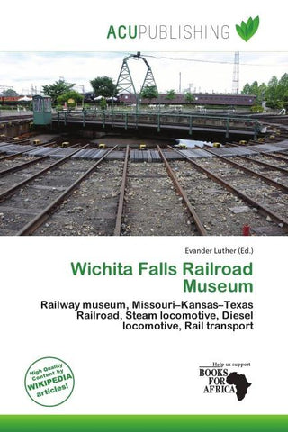 Wichita Falls Railroad Museum