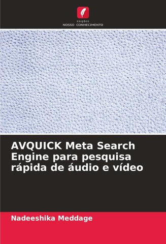 AVQUICK Meta Search Engine para pesquisa rápida de áudio e vídeo