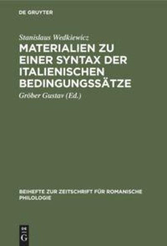 Materialien zu einer Syntax der italienischen Bedingungssätze