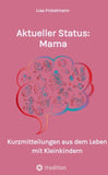 Aktueller Status: Mama