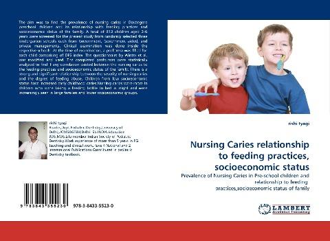 Nursing Caries relationship to feeding practices, socioeconomic status
