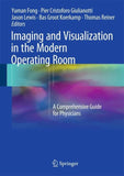 Imaging and Visualization in The Modern Operating Room