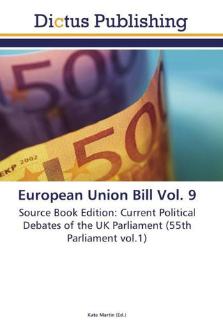 European Union Bill Vol. 9