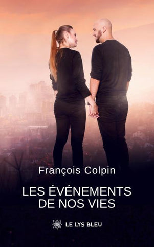 Les événements de nos vies