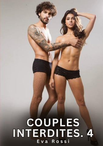 Couples Interdites. 4