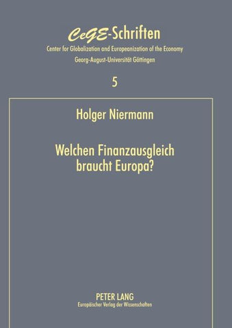 Welchen Finanzausgleich braucht Europa?