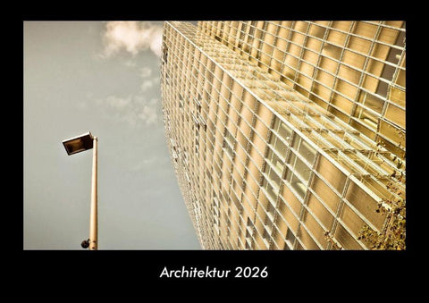 Architektur 2026 Fotokalender DIN A3