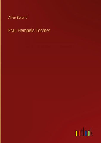 Frau Hempels Tochter