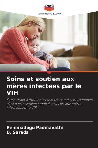 Soins et soutien aux mères infectées par le VIH