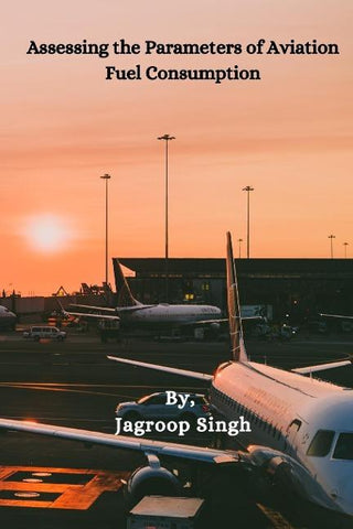 Assessing the Parameters of Aviation Fuel  Consumption