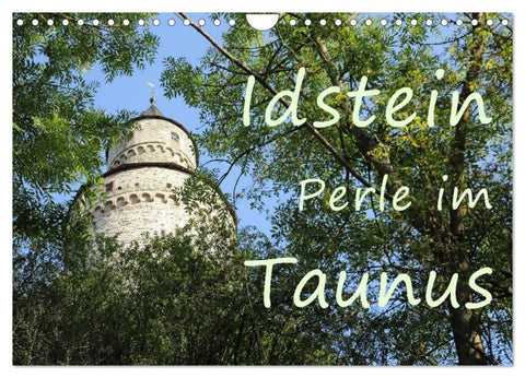 Idstein Perle im Taunus (Wandkalender 2026 DIN A4 quer), CALVENDO Monatskalender