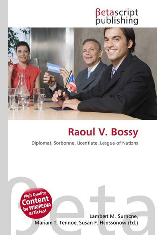 Raoul V. Bossy