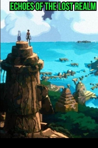 Echoes of the Lost Realm