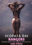 Scopata dai Rangers