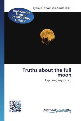 Truths about the full moon