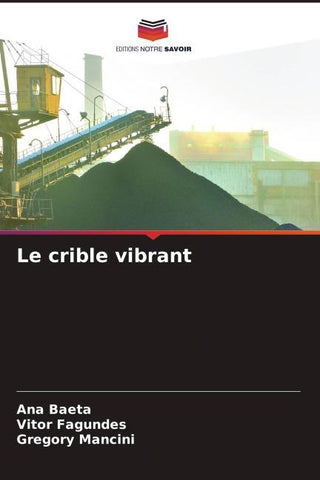 Le crible vibrant