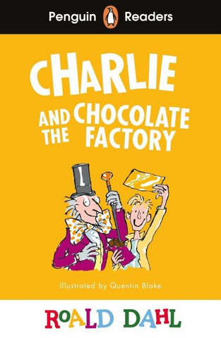 Penguin Readers Level 3: Roald Dahl Charlie and the Chocolate Factory