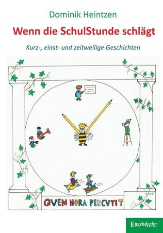 Wenn die Schulstunde schlägt