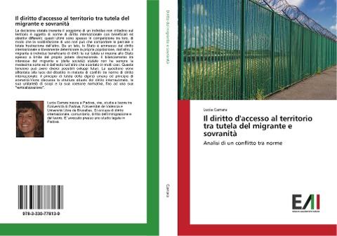 Il diritto d'accesso al territorio tra tutela del migrante e sovranità