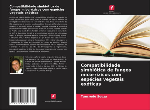 Compatibilidade simbiótica de fungos micorrízicos com espécies vegetais exóticas