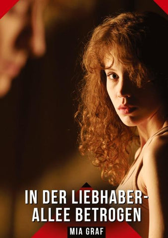 In der Liebhaber-Allee betrogen