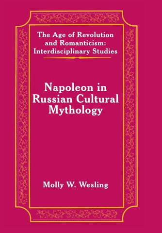 Napoleon in Russian Cultural Mythology