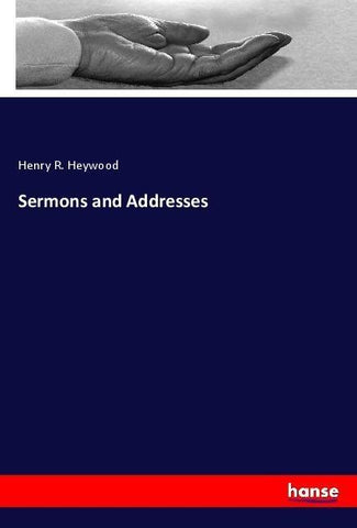 Sermons and Addresses