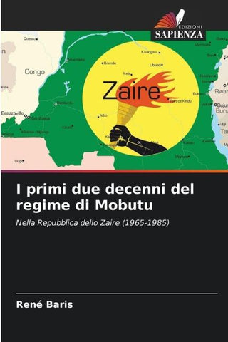 I primi due decenni del regime di Mobutu