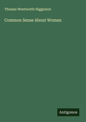 Common Sense About Women