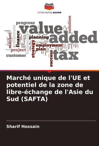 Marché unique de l'UE et potentiel de la zone de libre-échange de l'Asie du Sud (SAFTA)