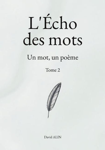 L'Écho des mots - Tome 2
